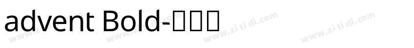 advent Bold字体转换